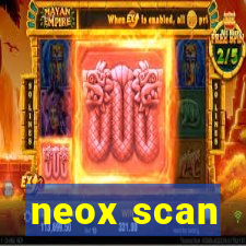 neox scan